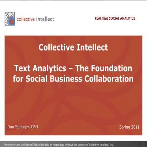 Text Analytics Summit - Text Analytics – The Foundation for Social Business C...