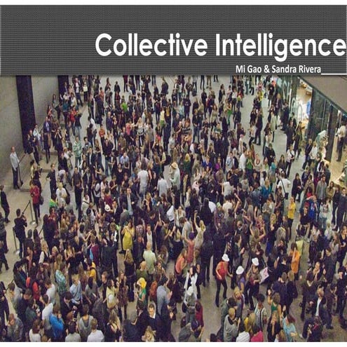 Collective Intelligence