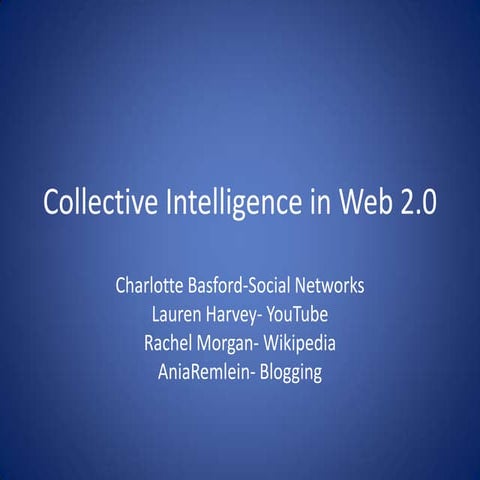 Collective intelligence