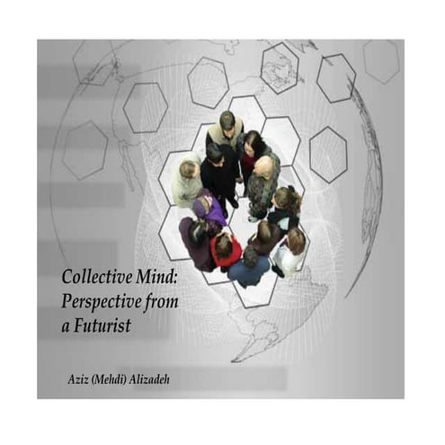 Collective mind  futurist perspective
