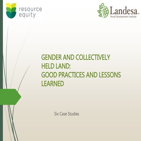[IFPRI Gender Methods Seminar] Gender and Collective Lands: Good practices an...