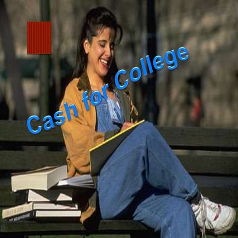 Cash for College