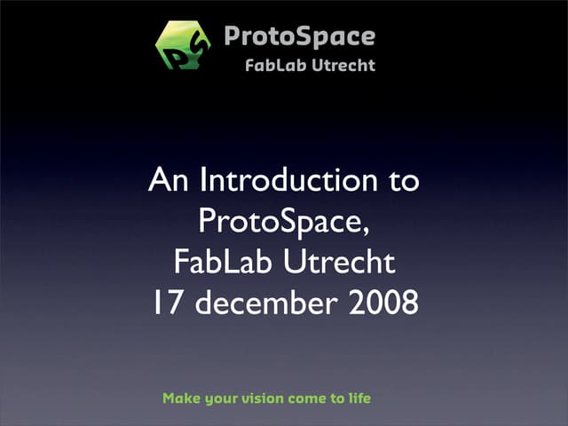 College Fab Lab   Proto Space