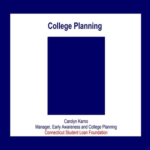 College Planning 2007 2008