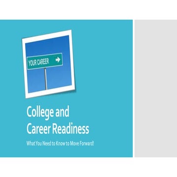 College & Career Readiness Presentation - 12/4/2013