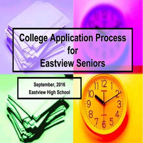 EVHS College Application Process: 2016