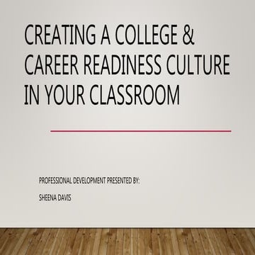 College and Career Readiness Culture
