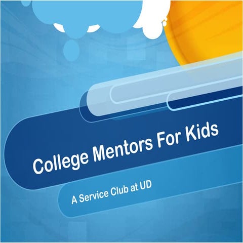 College mentors for kids presentation
