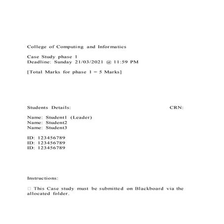 College of computing and informatics case study phase 1 