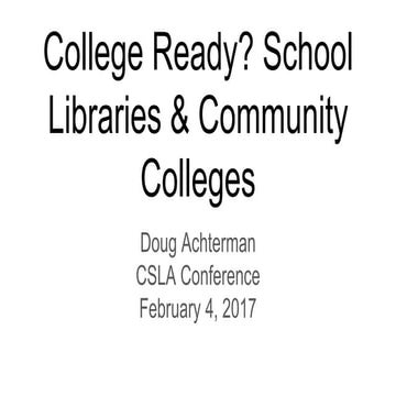 College readiness and school libraries