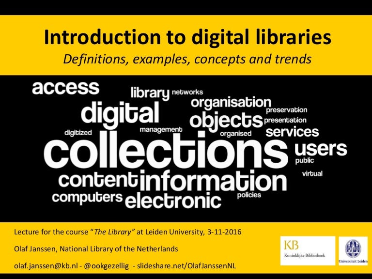 Introduction to digital libraries definitions, examples, concepts a…