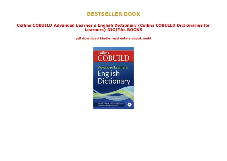 Collins COBUILD Advanced Learner s English Dictionary (Collins COBUIL…
