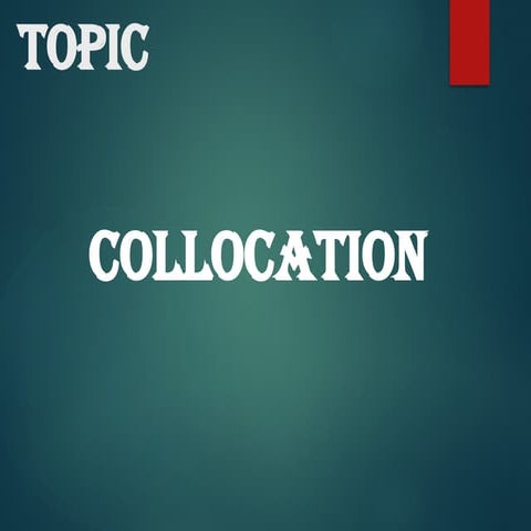 Collocations | PPTX