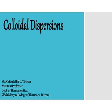 Colloidal Dispersion, Its Types and Method of Preparation