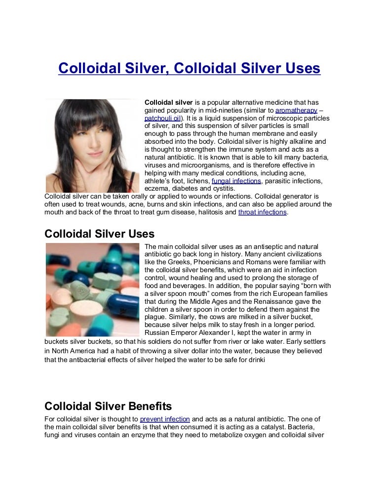 Colloidal silver, colloidal silver uses