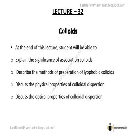 Colloids-  A Comprehensive Overview Lecture - 8