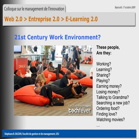 Web 2.0, entreprise 2.0, E-Learning 2.0
