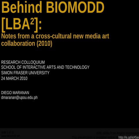 Behind BIOMODD [LBA2]: Notes from a cross-cultural new media art collaboratio...