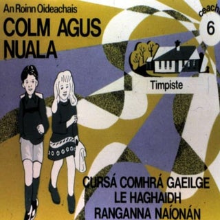 Colm agus Nuala - Ceacht 6
