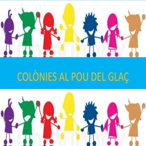 Colònies al pou del glaç
