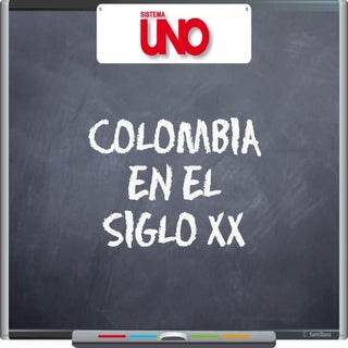 Colombia en el siglo xx