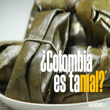 colombia es tamal - 12 reflexiones para 2022 - ScotiaBank - con datos de IQ 2...