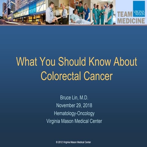 Colon cancer 2018 - Dr Lin | PPTX