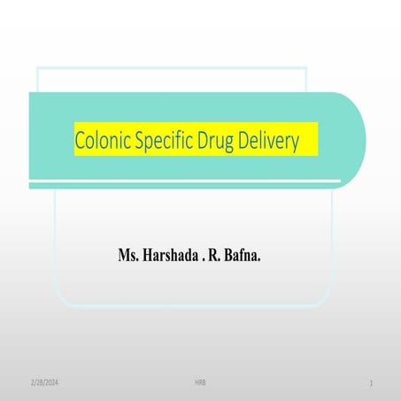 Colon Specific Drugs Delivary Systempptx
