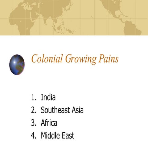 Colonial Growing Pains