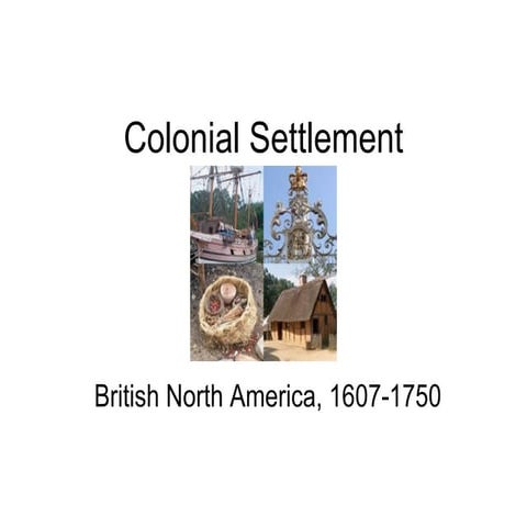 Colonial Settlement 0708