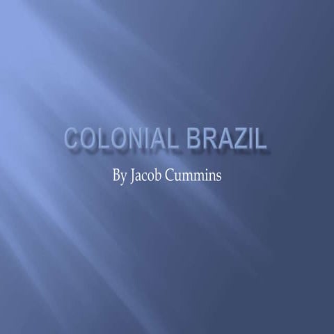 Colonial Brazil | PPTX