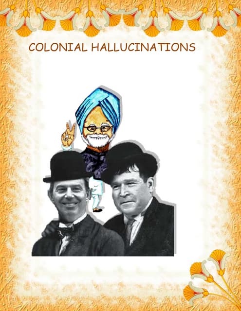 Colonial Hallucinations