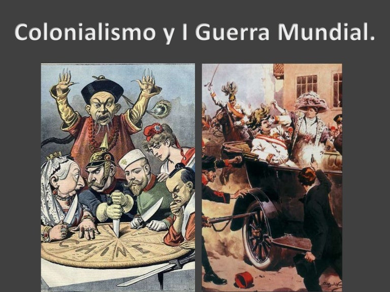 Associação Entre O Colonialismo Europeu Ea Primeira Guerra