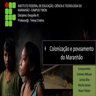 Colonização e povoamento do maranhão