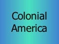 Colonial america 2nd grade