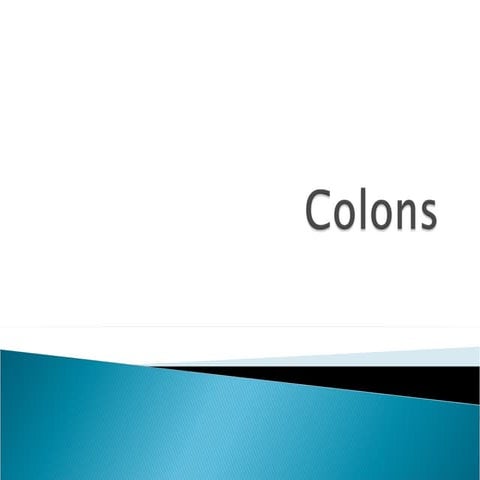 Colons