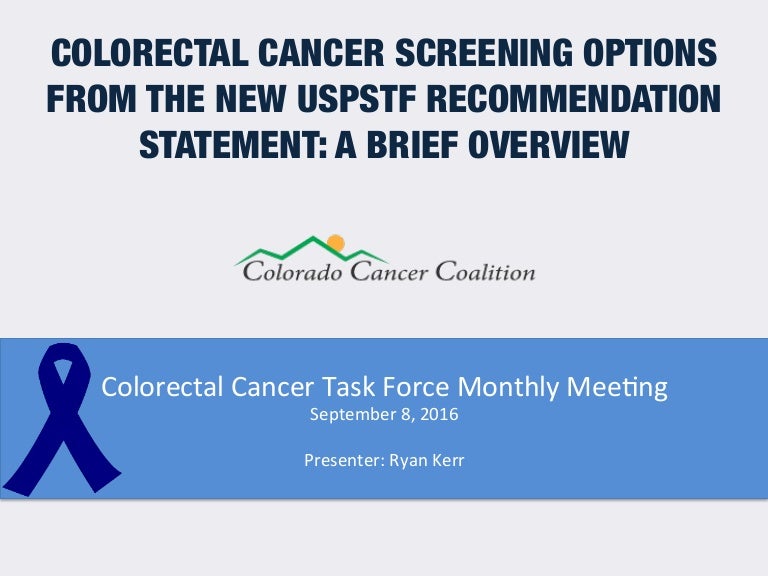 Understanding the Screening Options from the new USPSTF Colorectal Ca…