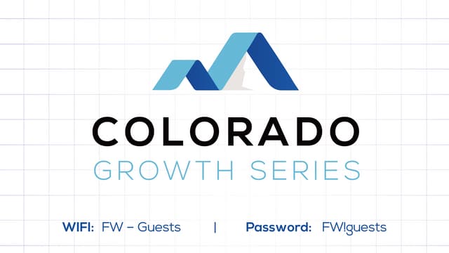Colorado Growth Series Keynote Presented by Sam Henry
