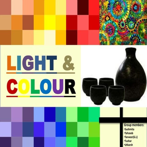 Color and light seminar 2012- 13  by Tanveer Alam