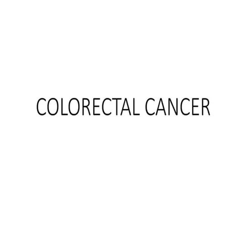 management of colorectal cancer presentation