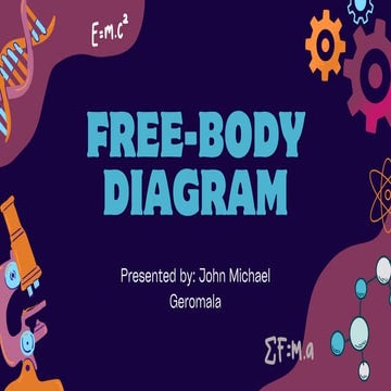 Science VII: Quarter I: Lesson 1:Free body diagram | PPTX