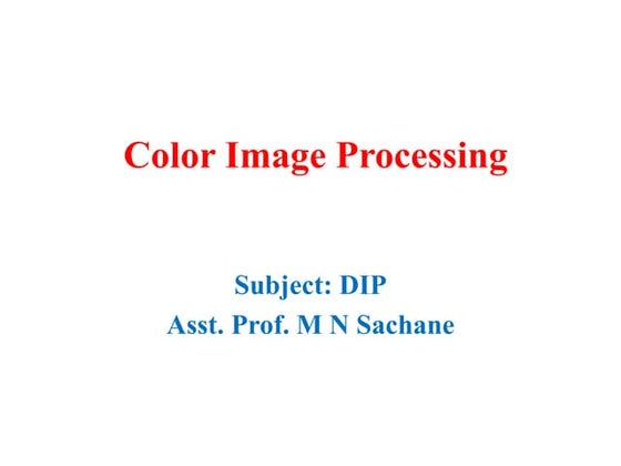 Color Image Processing | PPT