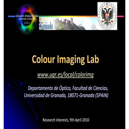 Color Imaging Lab Research Interests 2010