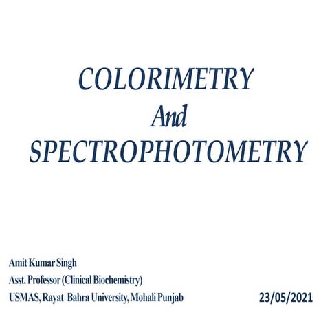 Colorimetry & spectrophotometry