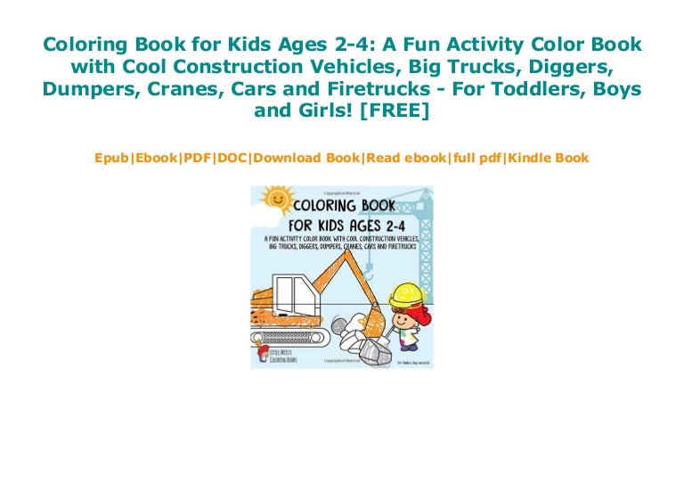 Coloring Book For Kids Ages 2 4 A Fun Activity Color Book With Cool