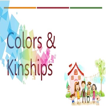 color & Kinship