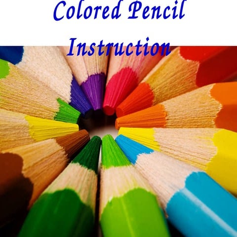 Color pencil instruction | PPT