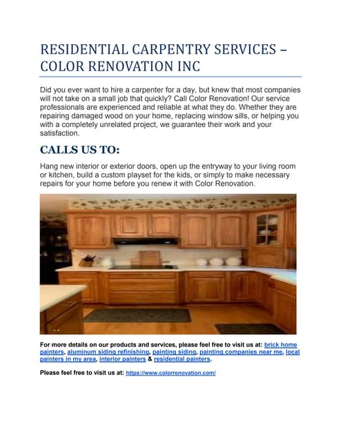 RESIDENTIAL CARPENTRY SERVICES – COLOR RENOVATION INC