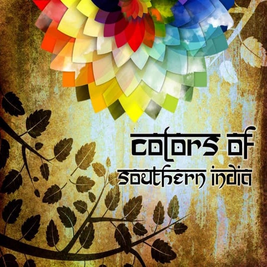 Colors of southern india