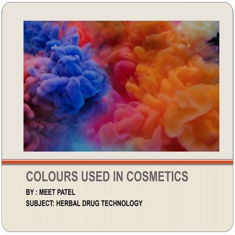 Colors used in cosmetics